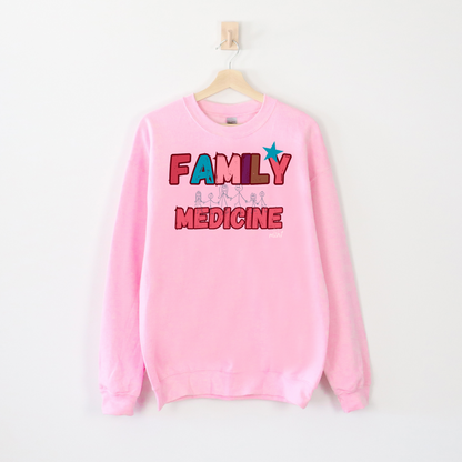 FAMILY MEDICINE RETRO SWEATSHIRT