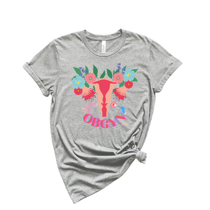 Floral Uterus OBGYN T-shirt